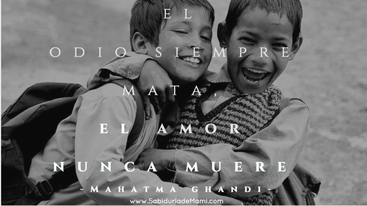 Lunes de Sabiduría – El Odio